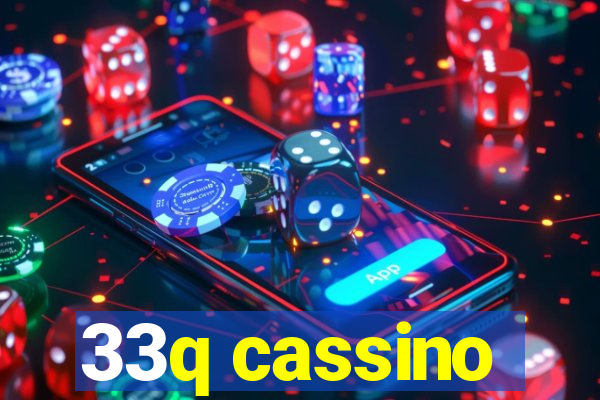 33q cassino